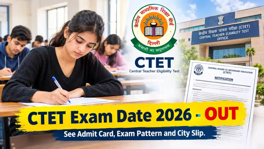 CTET Ka Exam Kab Hoga 2026